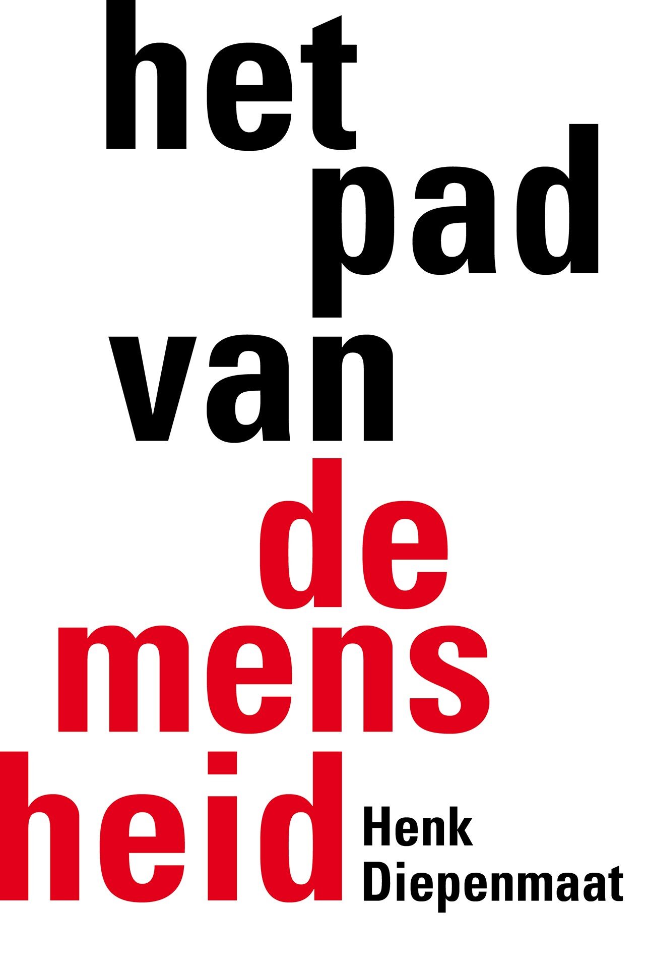 Henk Diepenmaat_Het Pad van de Mensheid_Cover